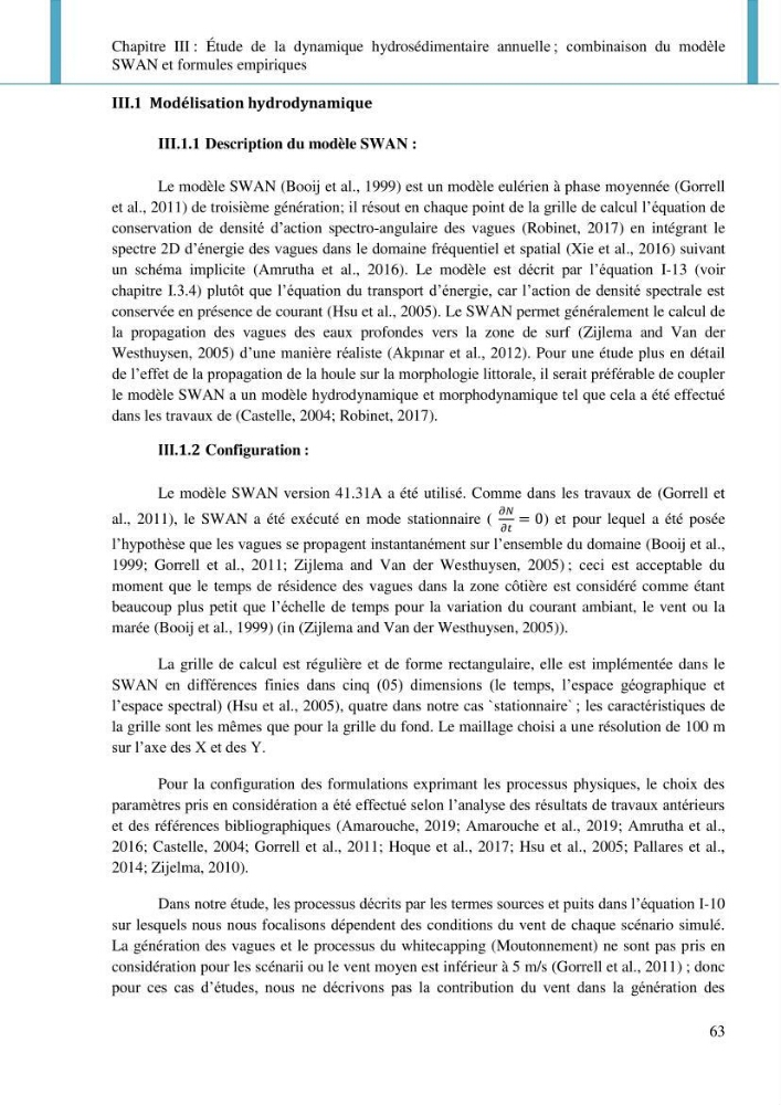 Dynamique et évolution morphosédimentaire des plages sableuses de l\'étude des processus à la modelisation: application sur trois sites du littoral algérois