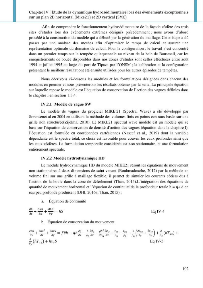 Dynamique et évolution morphosédimentaire des plages sableuses de l\'étude des processus à la modelisation: application sur trois sites du littoral algérois