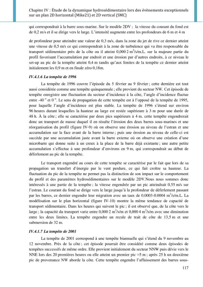 Dynamique et évolution morphosédimentaire des plages sableuses de l\'étude des processus à la modelisation: application sur trois sites du littoral algérois