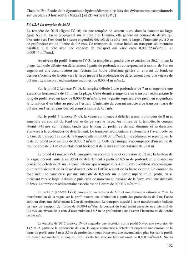 Dynamique et évolution morphosédimentaire des plages sableuses de l\'étude des processus à la modelisation: application sur trois sites du littoral algérois