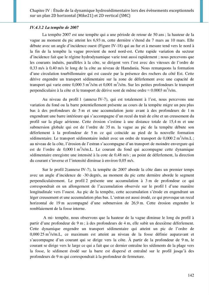 Dynamique et évolution morphosédimentaire des plages sableuses de l\'étude des processus à la modelisation: application sur trois sites du littoral algérois