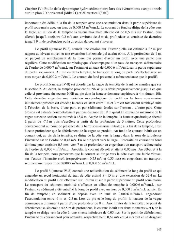 Dynamique et évolution morphosédimentaire des plages sableuses de l\'étude des processus à la modelisation: application sur trois sites du littoral algérois