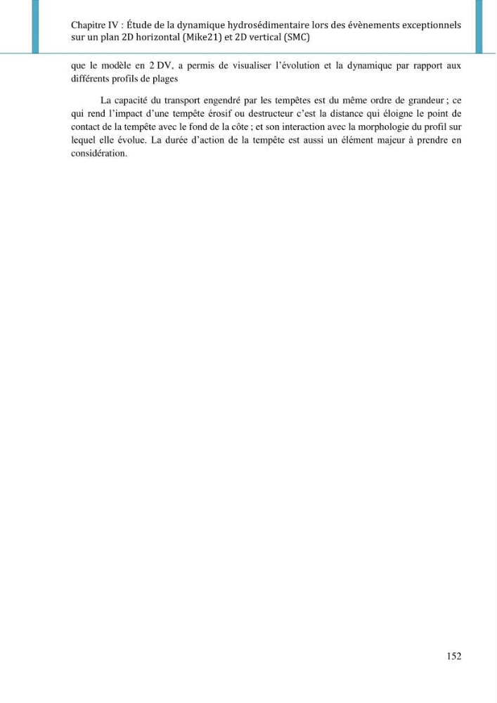 Dynamique et évolution morphosédimentaire des plages sableuses de l\'étude des processus à la modelisation: application sur trois sites du littoral algérois