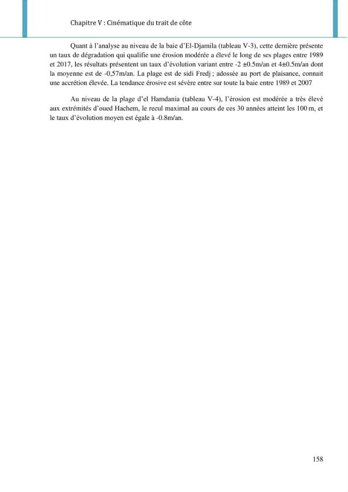 Dynamique et évolution morphosédimentaire des plages sableuses de l\'étude des processus à la modelisation: application sur trois sites du littoral algérois