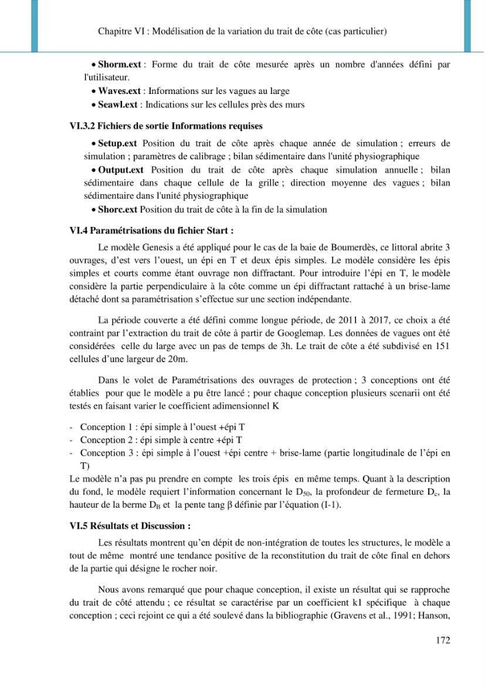 Dynamique et évolution morphosédimentaire des plages sableuses de l\'étude des processus à la modelisation: application sur trois sites du littoral algérois