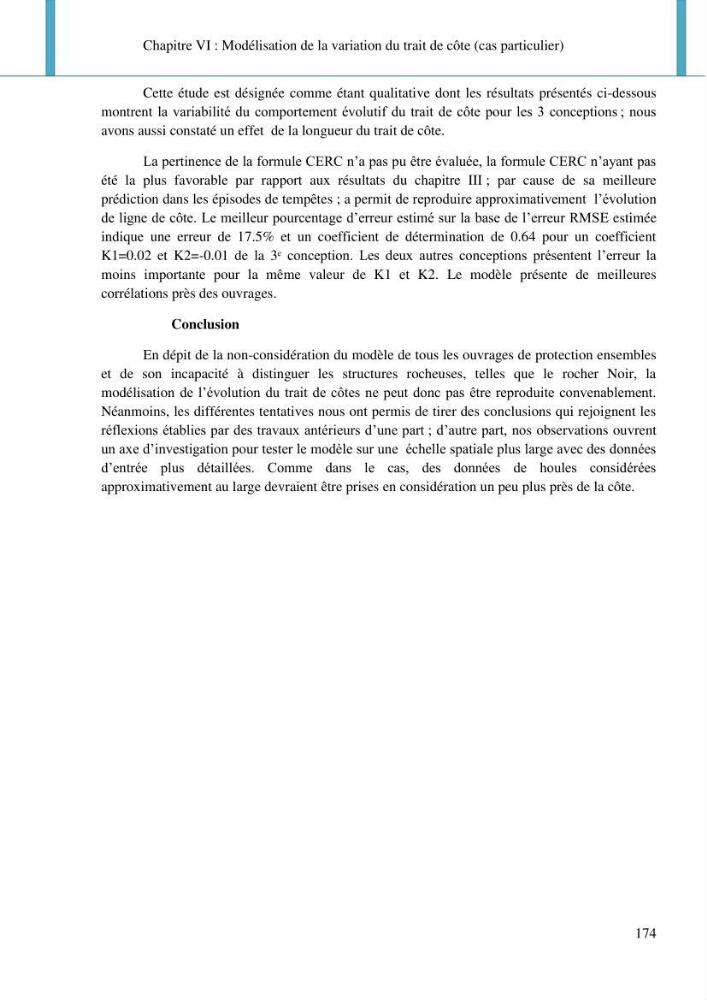 Dynamique et évolution morphosédimentaire des plages sableuses de l\'étude des processus à la modelisation: application sur trois sites du littoral algérois