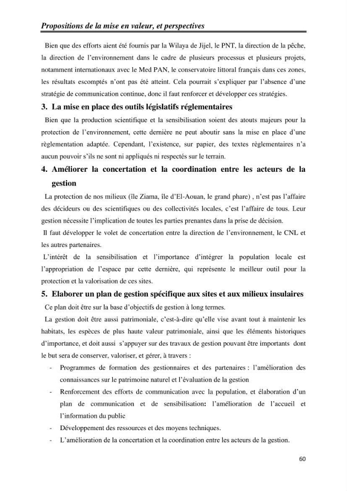 Milieux insulaires, quel avenir? étude d\'intégration des iles et ilots dans le processus de gouvernance de la future aire marine protégée du Parc National de Taza-Jijel: