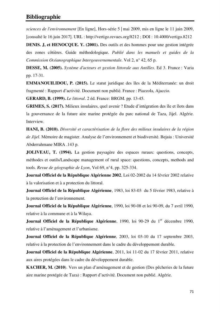 Milieux insulaires, quel avenir? étude d\'intégration des iles et ilots dans le processus de gouvernance de la future aire marine protégée du Parc National de Taza-Jijel: