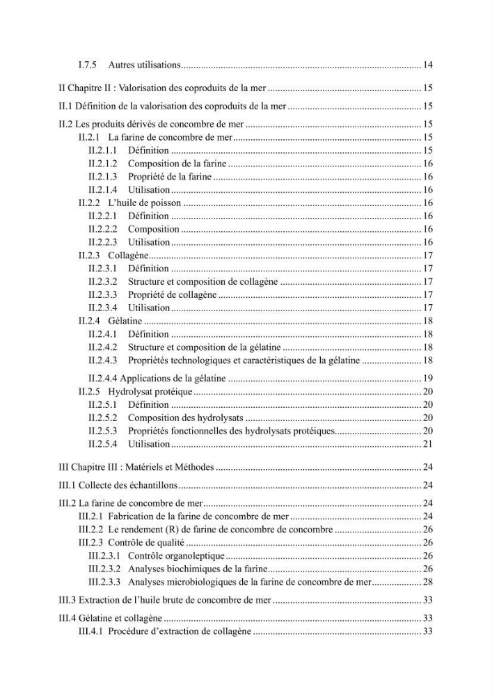 Contribution à la valorisation des coproduits des espèces d\'holothurie ( concombre de mer ) pêchées dans la côte algérienne