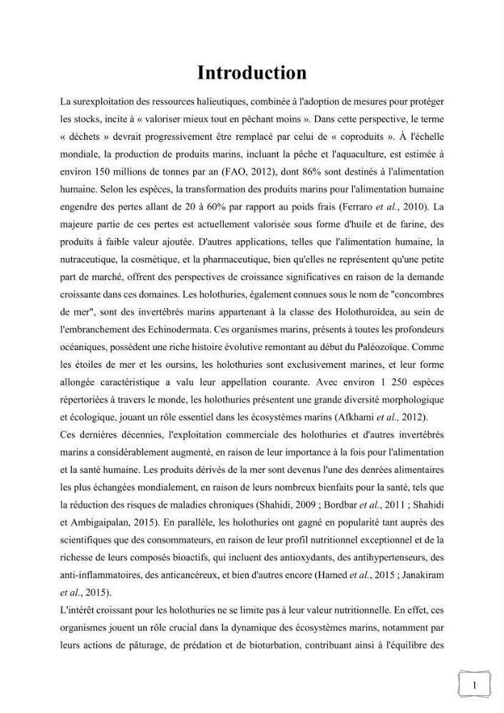 Contribution à la valorisation des coproduits des espèces d\'holothurie ( concombre de mer ) pêchées dans la côte algérienne