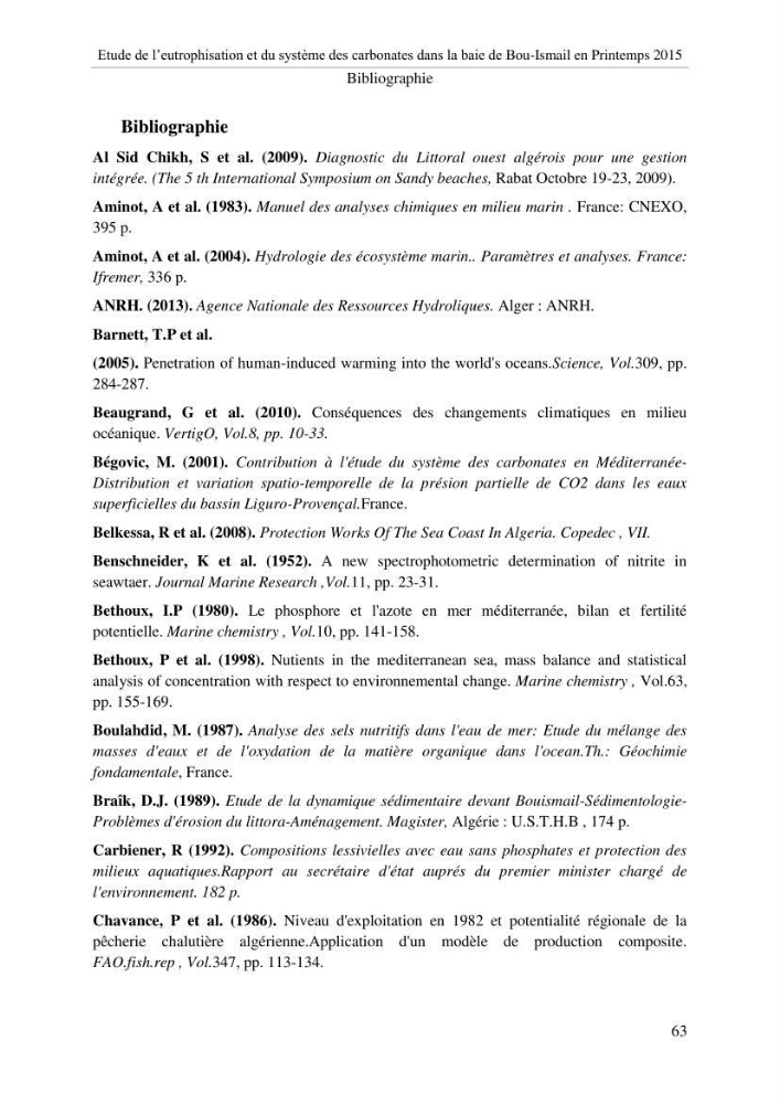 Etude de l\'eutrophisation et du système des carbonates dans la baie de Bou-Ismail en printemps 2015