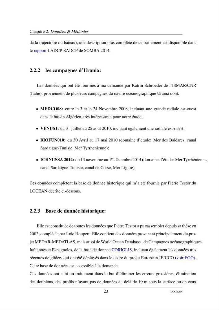 Hydrologie et circulation océanique dans le bassin Algerien: