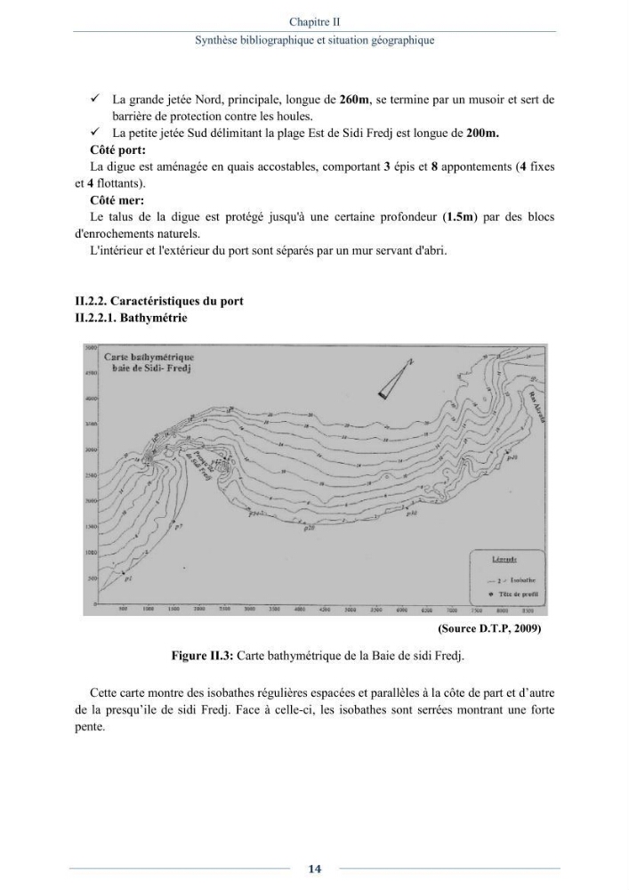 Evaluation de la qualité (microbiologie, métaux lourds, granulométrie et hydrocarbures) des sédiments de dragage du port de Sidi-Fredj en vue d\'une immersion