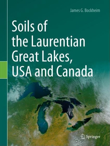 Soils of the laurentian great lakes, USA and Canada Soils of the laurentian great lakes, USA and Canada