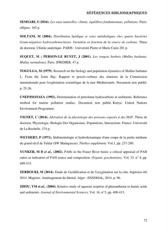 Evaluation de la vulnérabilité bio-morphosédimentaire de la baie de Bou-Ismail face à une pollution potentielle par les hydrocarbures: