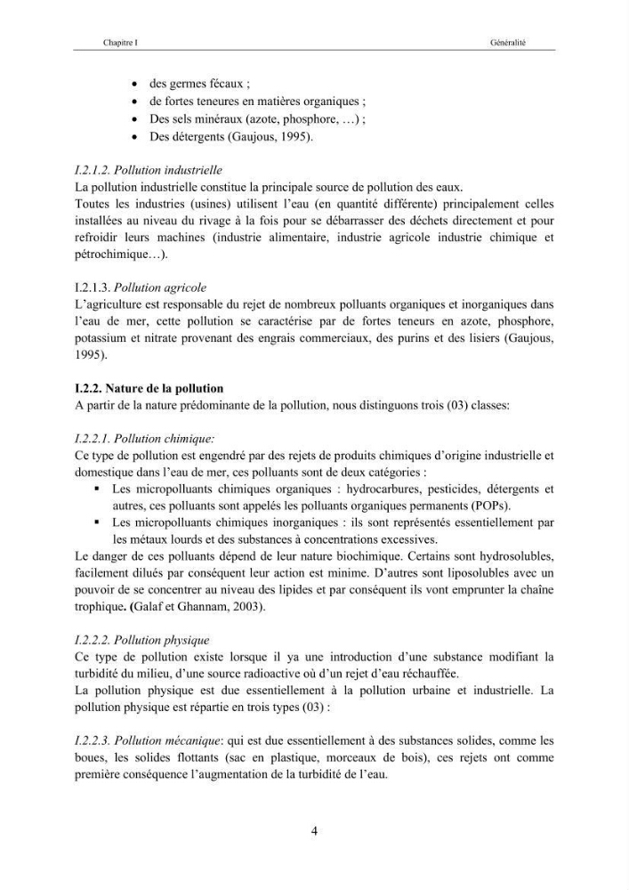 Etat de la pollution par les hydocarbures dans les eaux et les sédiments superficiels dans la baie d\'Alger et la baie de Bou-Ismail