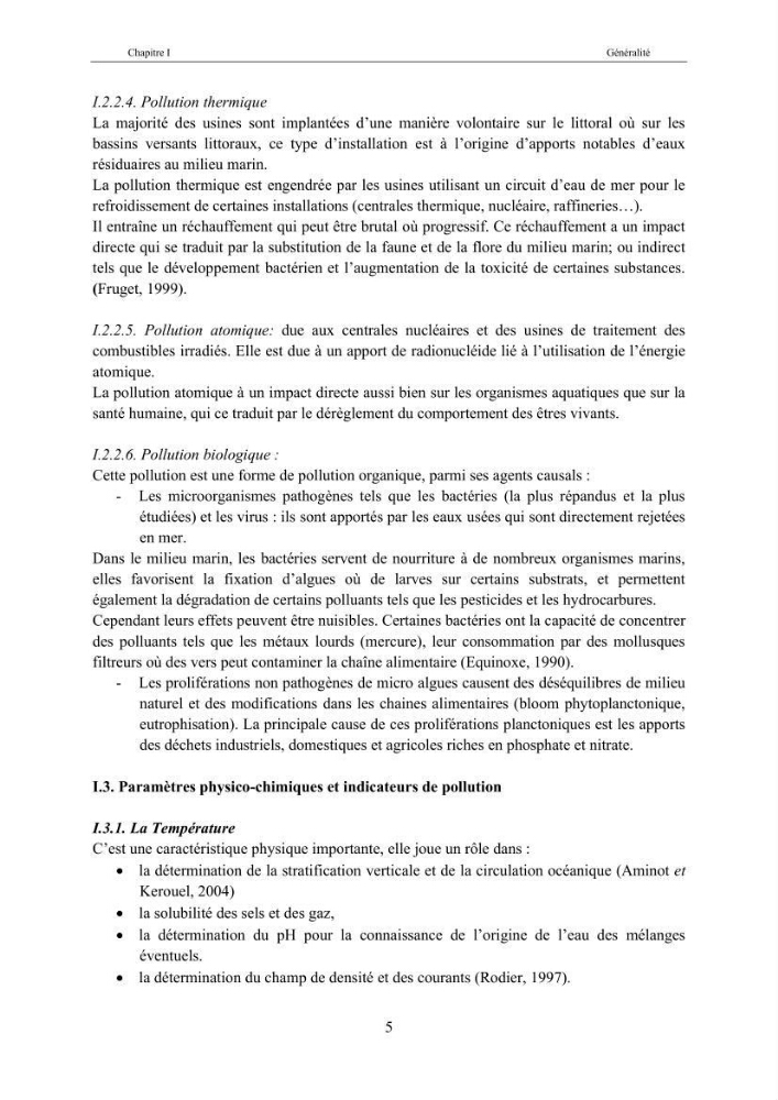 Etat de la pollution par les hydocarbures dans les eaux et les sédiments superficiels dans la baie d\'Alger et la baie de Bou-Ismail