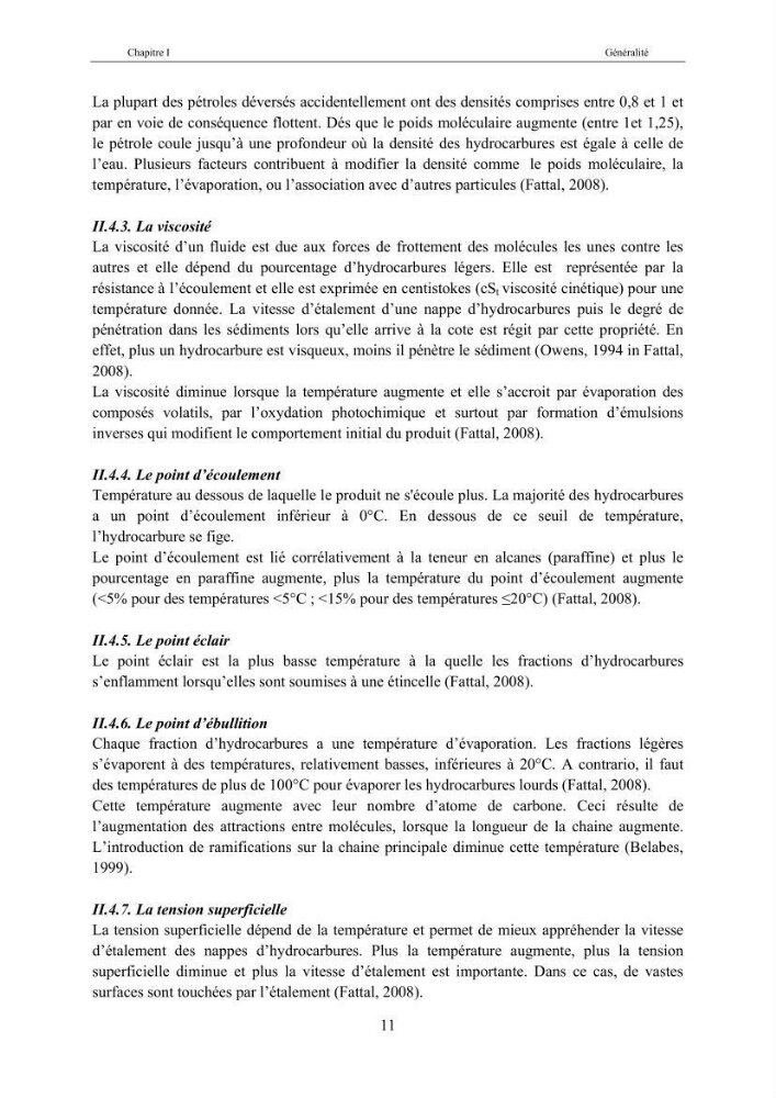 Etat de la pollution par les hydocarbures dans les eaux et les sédiments superficiels dans la baie d\'Alger et la baie de Bou-Ismail