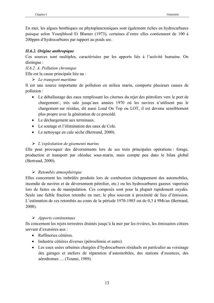 Etat de la pollution par les hydocarbures dans les eaux et les sédiments superficiels dans la baie d\'Alger et la baie de Bou-Ismail