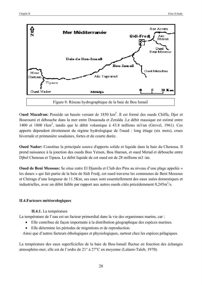 Etat de la pollution par les hydocarbures dans les eaux et les sédiments superficiels dans la baie d\'Alger et la baie de Bou-Ismail
