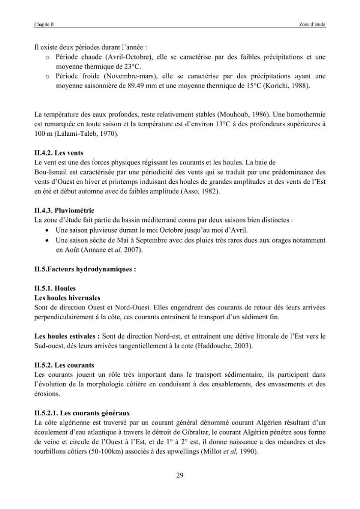 Etat de la pollution par les hydocarbures dans les eaux et les sédiments superficiels dans la baie d\'Alger et la baie de Bou-Ismail