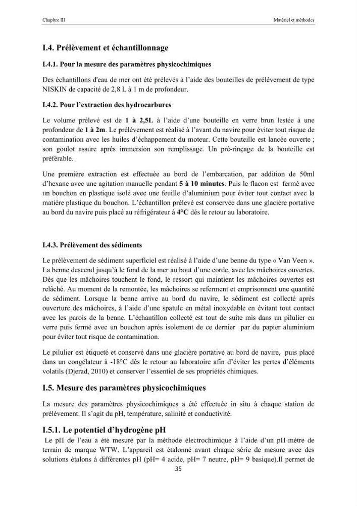Etat de la pollution par les hydocarbures dans les eaux et les sédiments superficiels dans la baie d\'Alger et la baie de Bou-Ismail