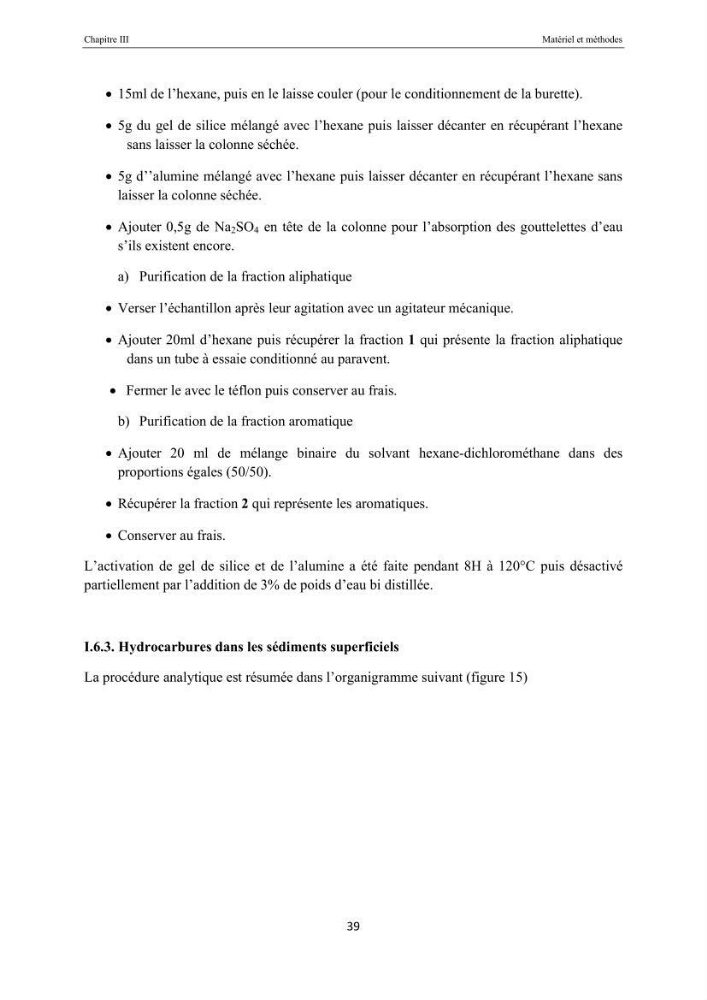 Etat de la pollution par les hydocarbures dans les eaux et les sédiments superficiels dans la baie d\'Alger et la baie de Bou-Ismail