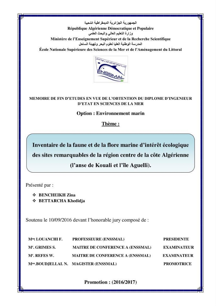 Inventaire de la faune et de la flore marine d\'intérêt écologique des sites remarquables de la région centre de la côte Algérienne (l\'Anse de Kouali et l\'île Aguelli)