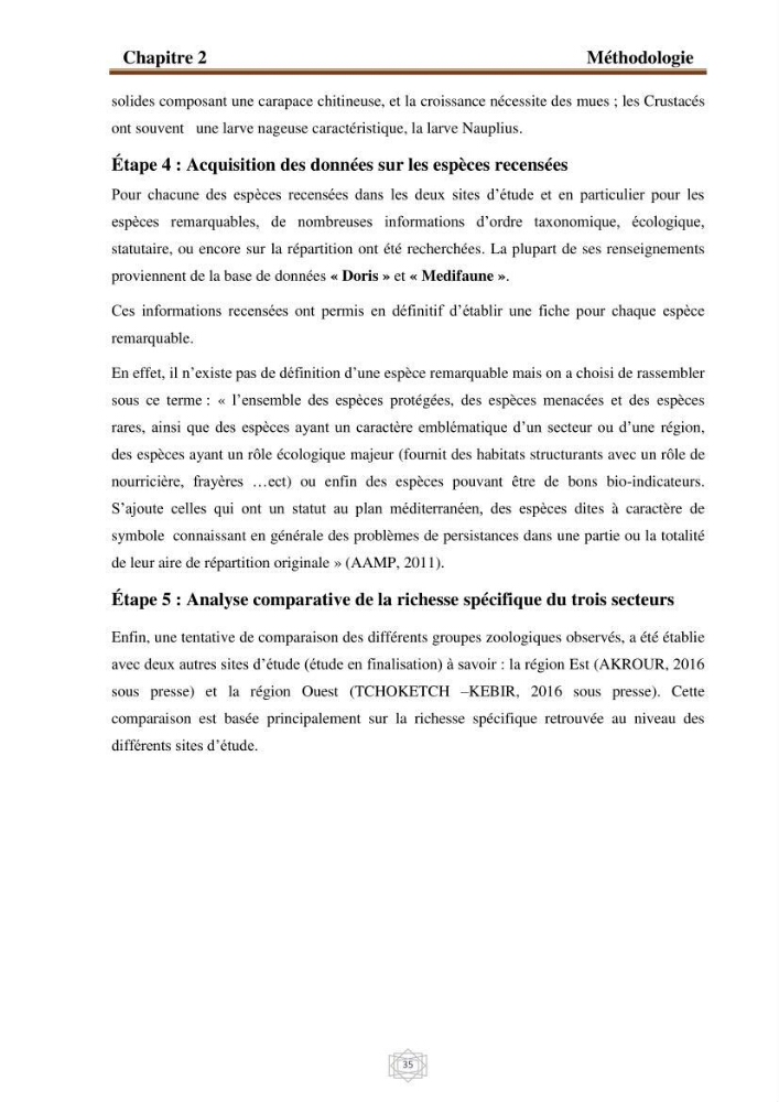 Inventaire de la faune et de la flore marine d\'intérêt écologique des sites remarquables de la région centre de la côte Algérienne (l\'Anse de Kouali et l\'île Aguelli)