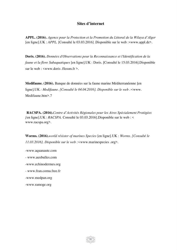 Inventaire de la faune et de la flore marine d\'intérêt écologique des sites remarquables de la région centre de la côte Algérienne (l\'Anse de Kouali et l\'île Aguelli)