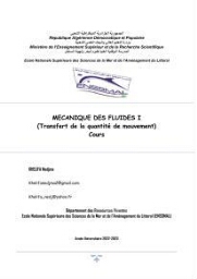 Mécanique des fluides 1: transfert de la quantité de mouvement (cours)