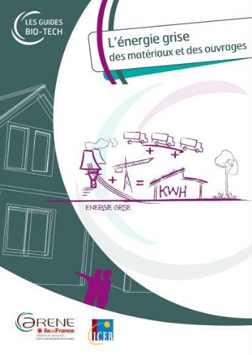 L’énergie grise des matériaux et des ouvrages L’énergie grise des matériaux et des ouvrages