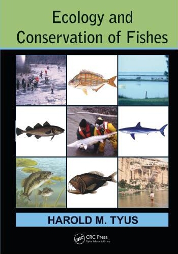 Ecology and conservation of fishes Ecology and conservation of fishes