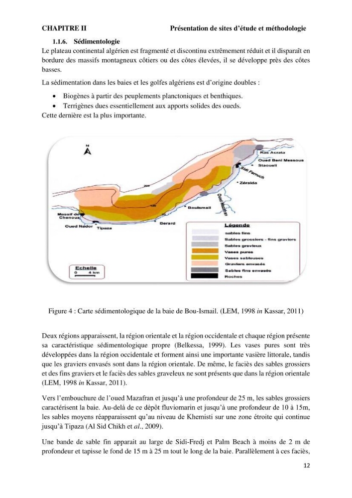 Caractérisation des biocenoces benthiques des côtes Algériennes: évolution et suivi