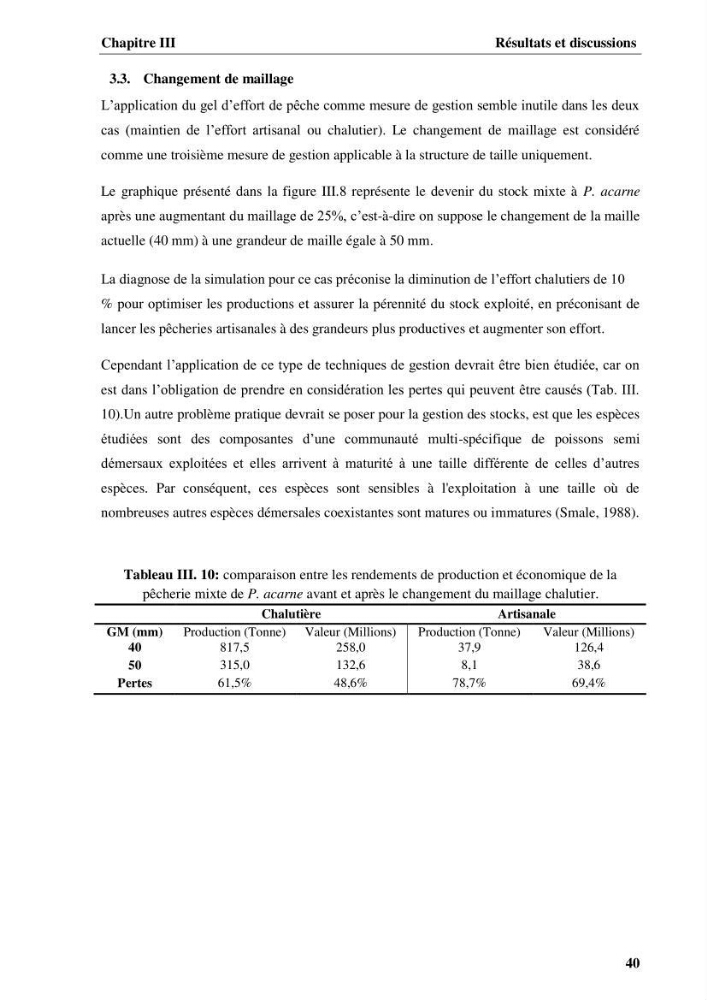 Elaboration d’un outil de simulation pour l’évaluation et de la gestion des pêcheries mixtes multi-flottille