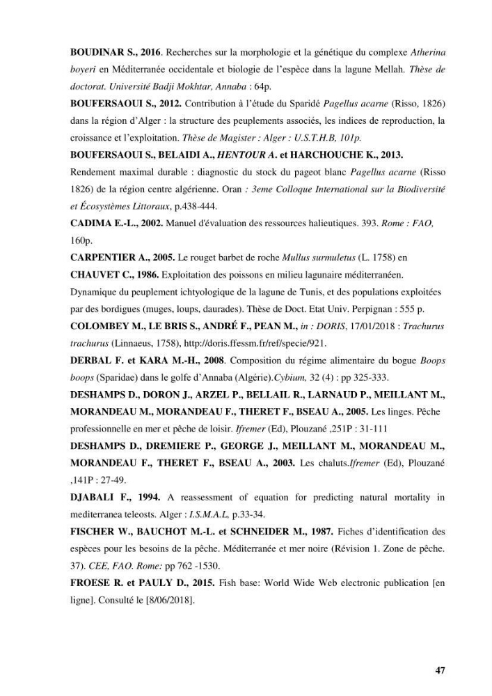 Elaboration d’un outil de simulation pour l’évaluation et de la gestion des pêcheries mixtes multi-flottille