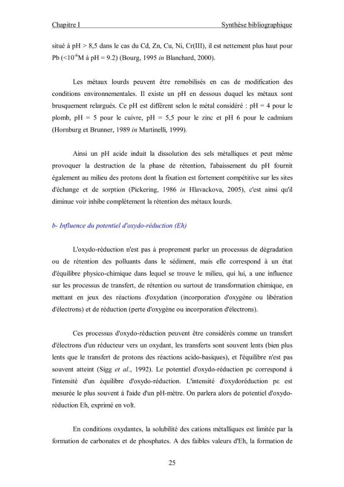 Etude du comportement des métaux lourds Pb, Zn, Cu et Cd en surface d\'une matrice de type sédiment