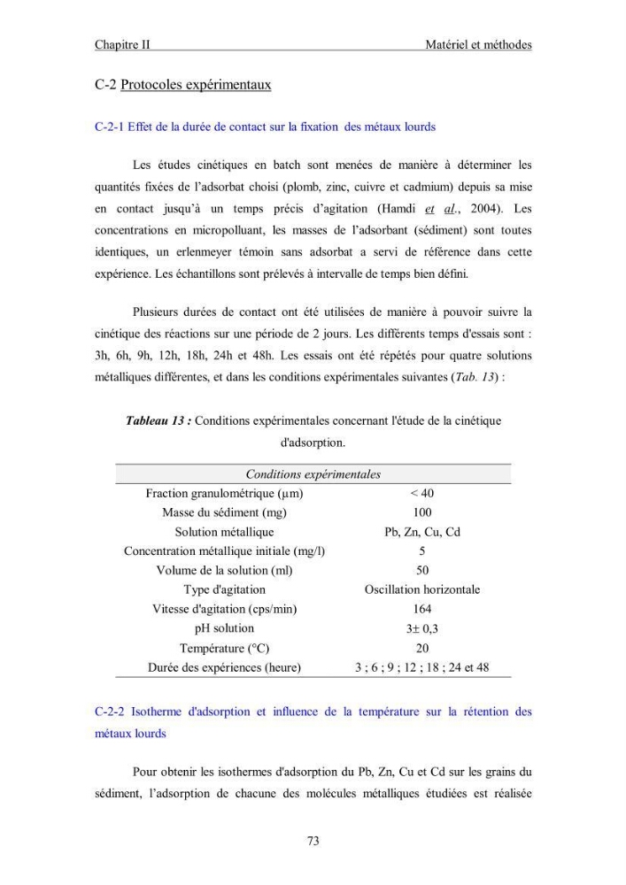 Etude du comportement des métaux lourds Pb, Zn, Cu et Cd en surface d\'une matrice de type sédiment