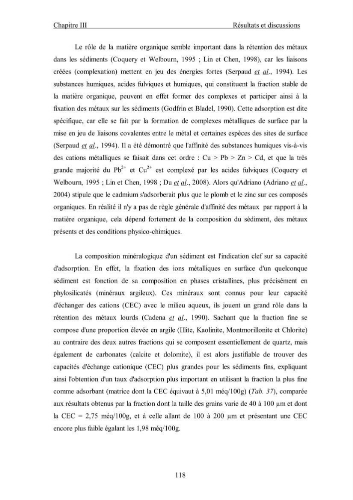 Etude du comportement des métaux lourds Pb, Zn, Cu et Cd en surface d\'une matrice de type sédiment