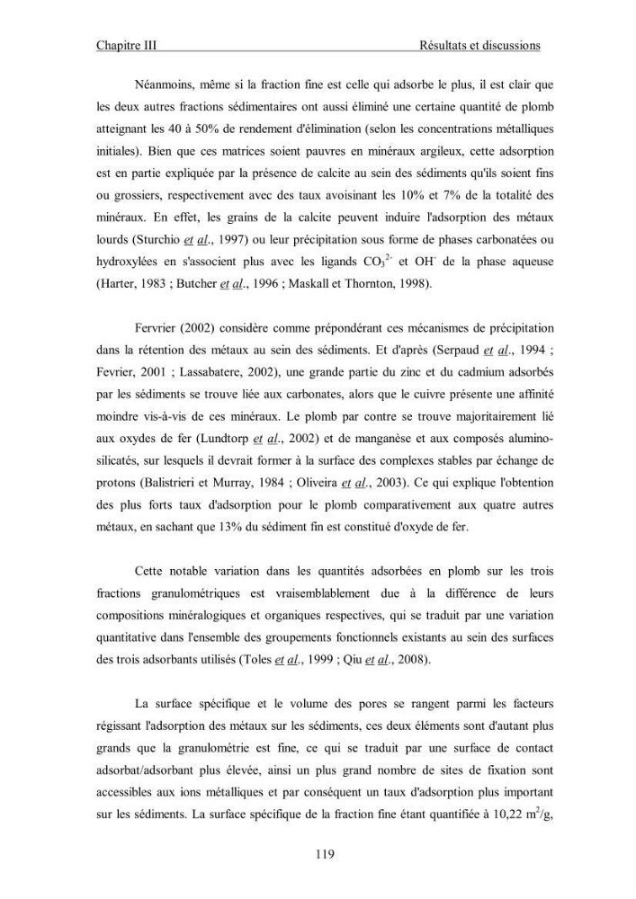 Etude du comportement des métaux lourds Pb, Zn, Cu et Cd en surface d\'une matrice de type sédiment