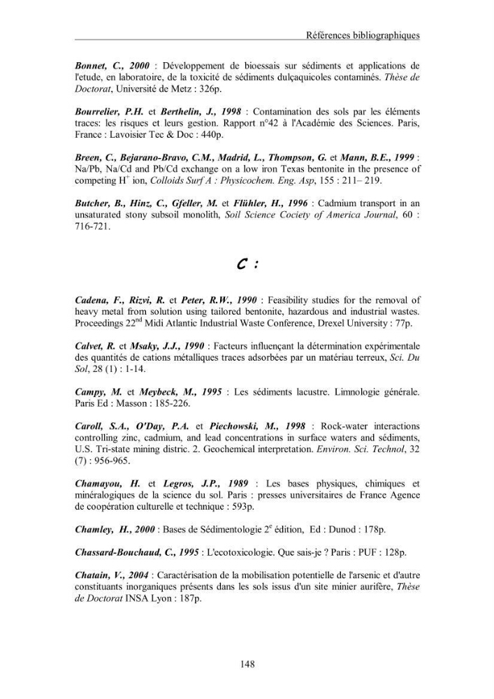 Etude du comportement des métaux lourds Pb, Zn, Cu et Cd en surface d\'une matrice de type sédiment