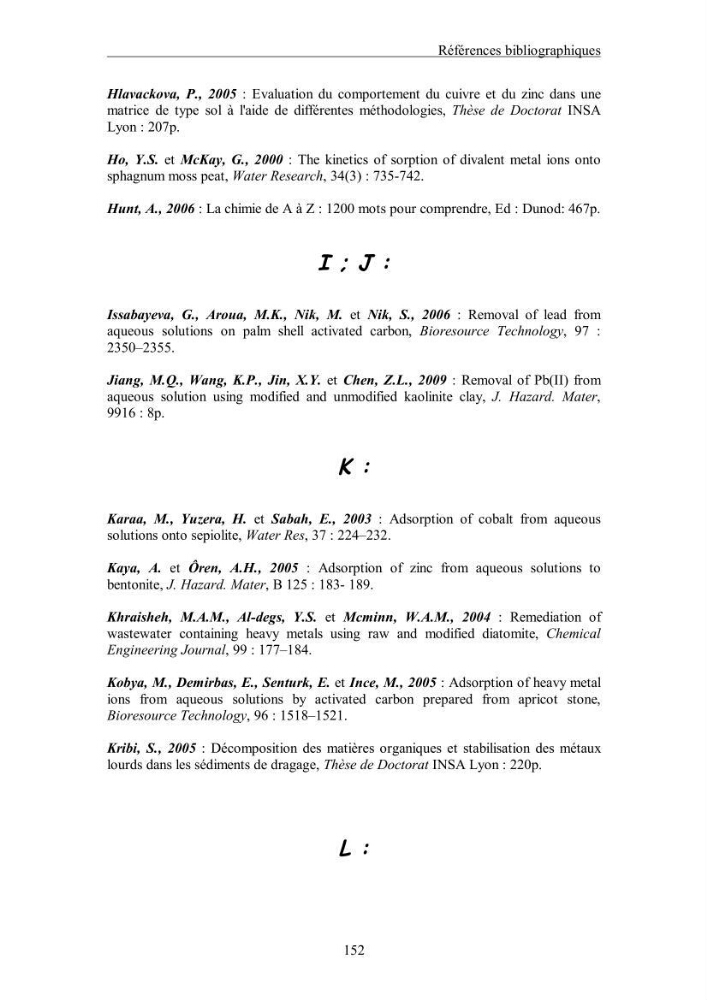 Etude du comportement des métaux lourds Pb, Zn, Cu et Cd en surface d\'une matrice de type sédiment