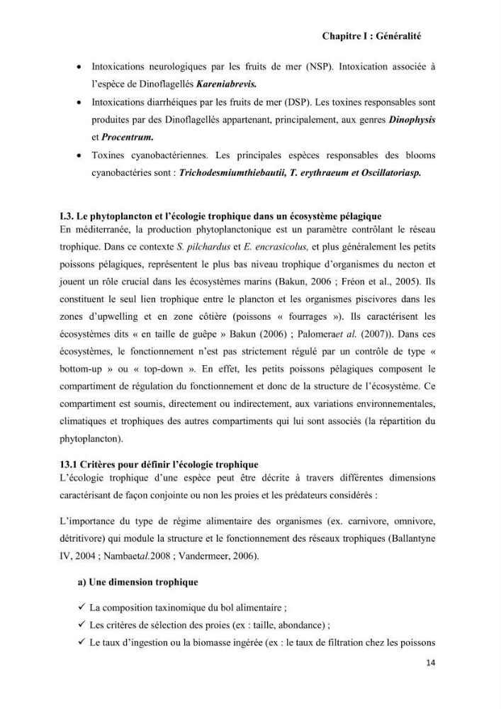Contribution à l\'étude de la relation proies-prédateurs au sein des écosystèmes pélagiques de la côte Algérienne: