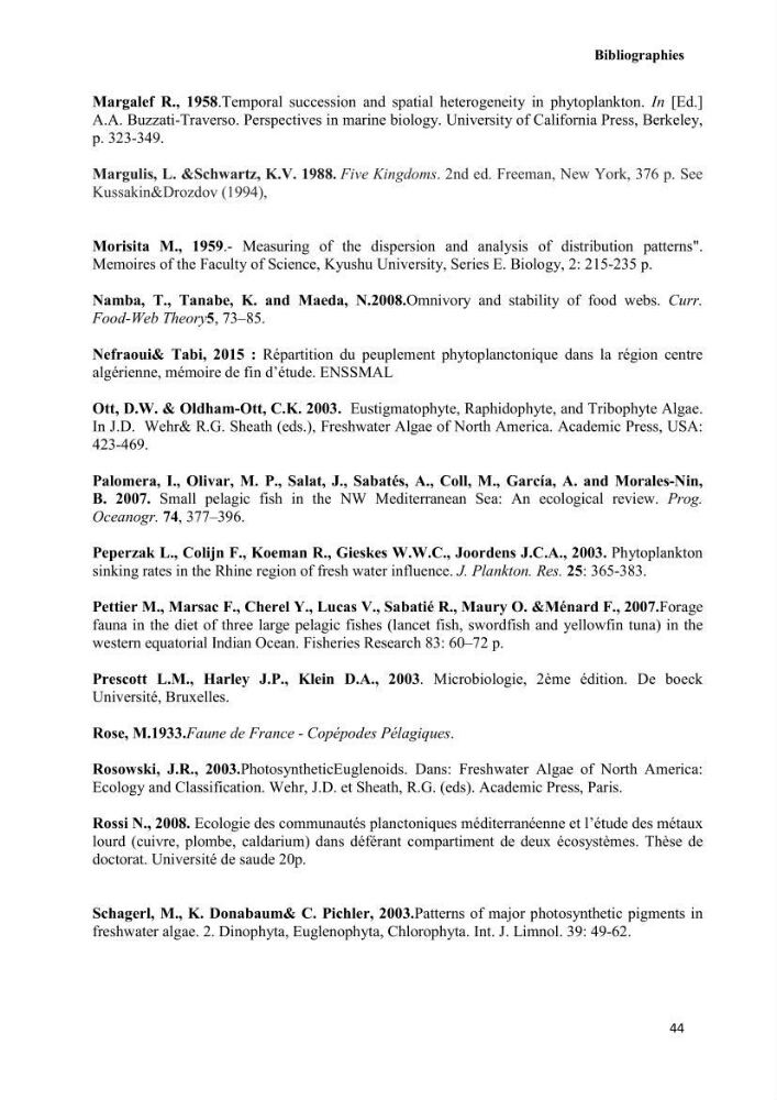 Contribution à l\'étude de la relation proies-prédateurs au sein des écosystèmes pélagiques de la côte Algérienne: