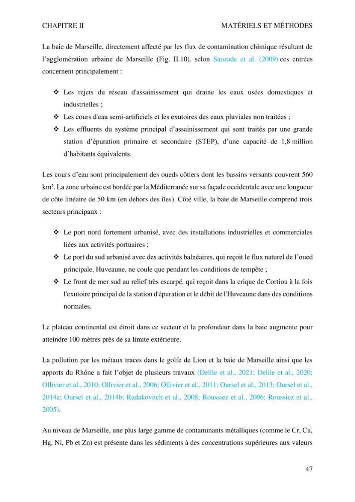 Apports et accumulation des métaux traces dans les sédiments des baies d’Alger et de Marseille