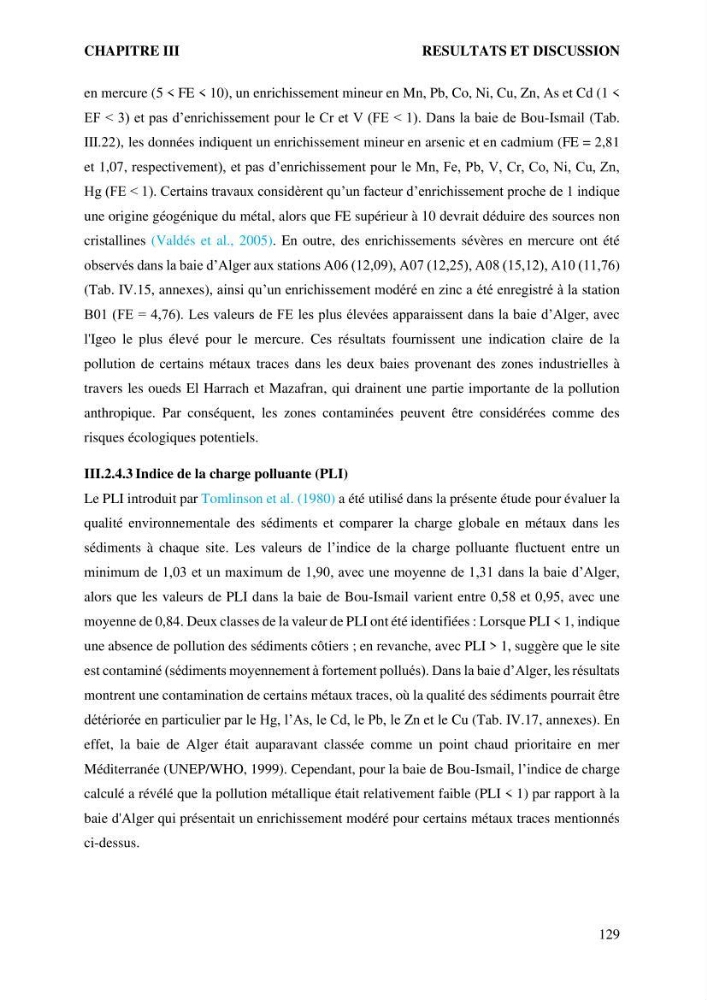 Apports et accumulation des métaux traces dans les sédiments des baies d’Alger et de Marseille