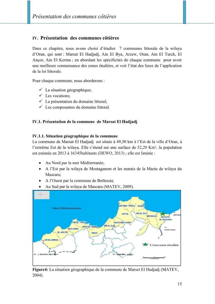 Evaluation de la mise en oeuvre de la loi n° 02-02 relative à la protection et à la valorisation du littoral au niveau de la wilaya d\'Oran
