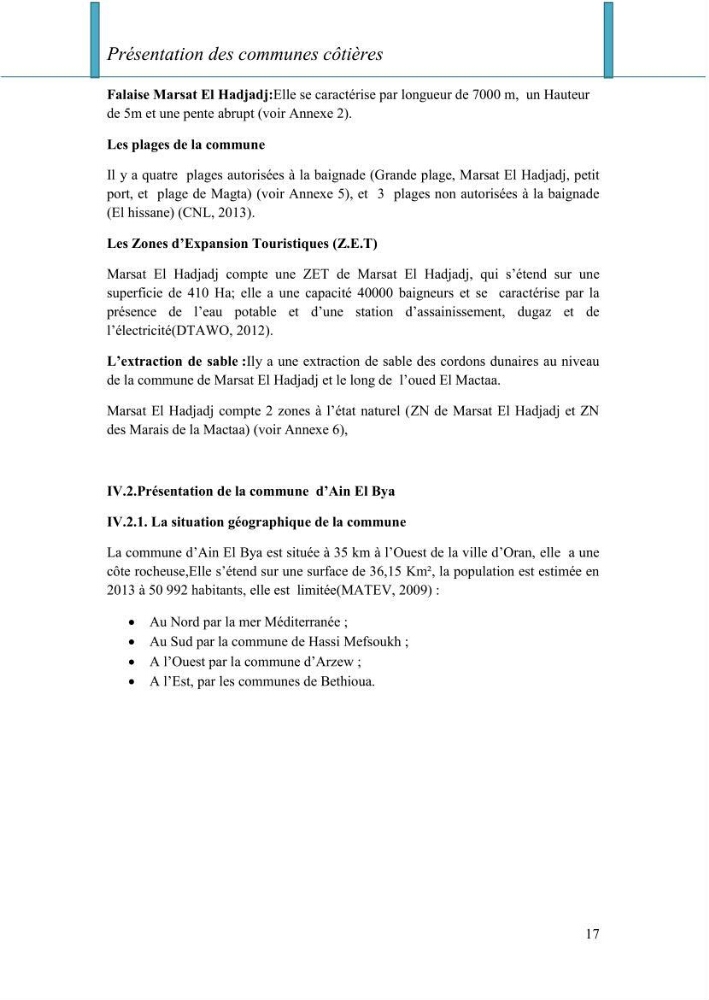 Evaluation de la mise en oeuvre de la loi n° 02-02 relative à la protection et à la valorisation du littoral au niveau de la wilaya d\'Oran
