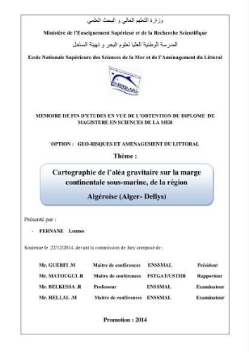 Cartographie de l'aléa gravitaire sur la marge continentale sous-marine, de la région Algéroise ( Alger-Dellys).: Cartographie de l'aléa gravitaire sur la marge continentale sous-marine, de la région Algéroise ( Alger-Dellys).: