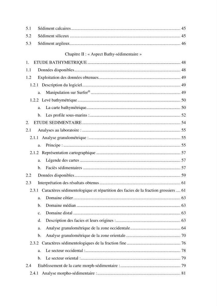 Mise en place d\'une base de donnée sédimentologique dans le domaine côtier de la grande baie de zemmouri : Etablissement de la carte morpho- sédimentaire